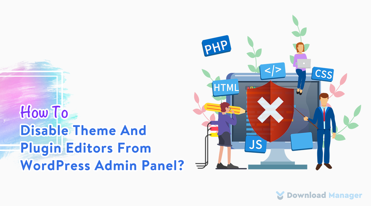 How To Disable Theme And Plugin Editors From Wordpress Admin Panel ...